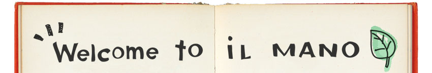 wellcome to il mano